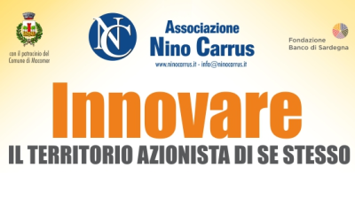 INNOVARE: il Territorio azionista di se stesso, Macomer 16 gennaio 2016