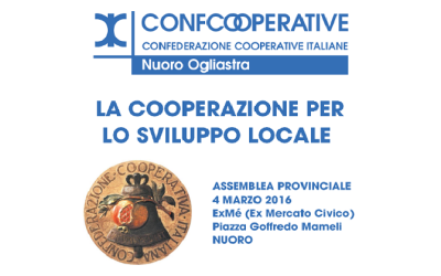 Cooperazione e Sviluppo Locale: il 4 marzo l’Assemblea Provinciale di Confcooperative Nuoro Ogliastra