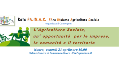 Nuoro: il 21 aprile 2017 un Convegno sull’Agricoltura sociale