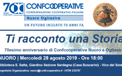 Ti racconto una Storia, 70esimo anniversario di Confcooperative Nuoro e Ogliastra | Nuoro, 28 agosto 2019