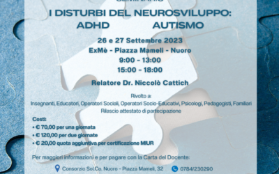 Seminario formativo “I disturbi del neurosviluppo: ADHD e Autismo” | Nuoro, 26 e 27 settembre 2023